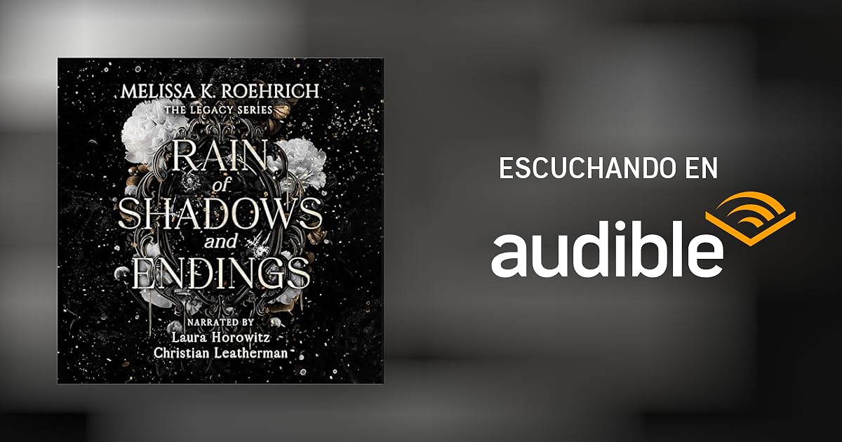Rain of Shadows and Endings por Melissa Roehrich Audiolibro